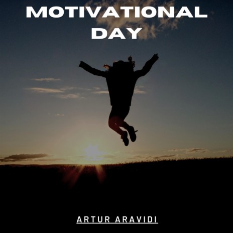 Motivational Day | Boomplay Music