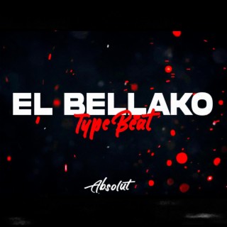 El Bellako (Type Beat RKT)