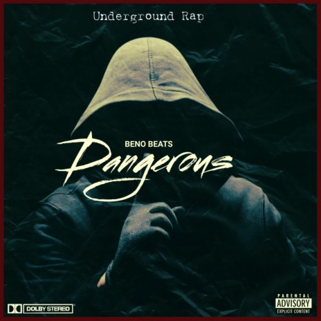 Dangerous (Underground Rap Beat)