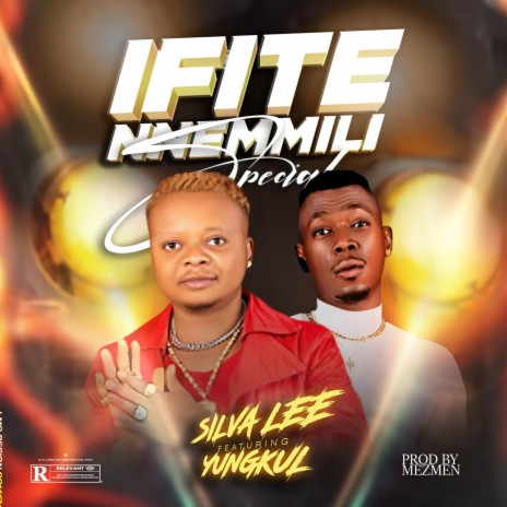 IFITE NNEMMILI SPECIAL ft. Yungkul