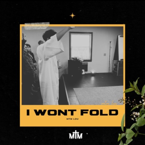 I Won't Fold