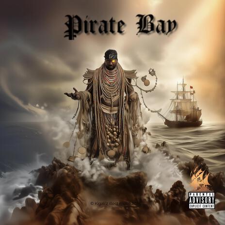 Pirate Bay | Boomplay Music