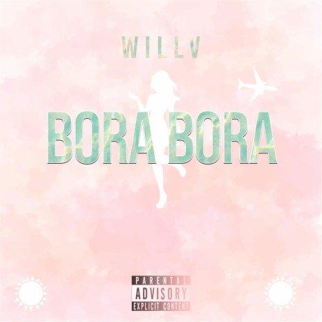 BORA BORA | Boomplay Music