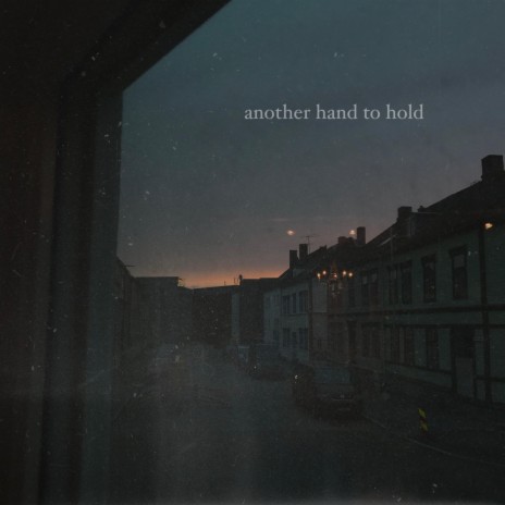 another hand to hold ft. itssvd | Boomplay Music