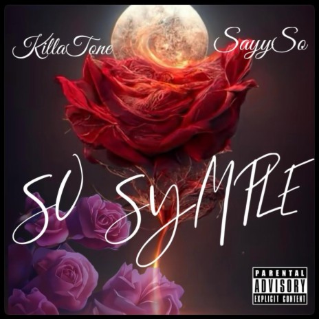 SO SYMPLE ft. SayySo | Boomplay Music
