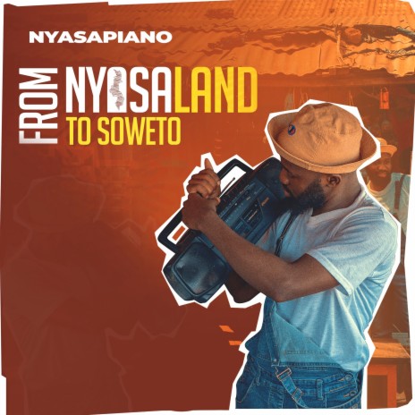 From Nyasaland to Soweto | Boomplay Music