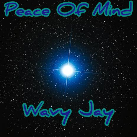 Peace Of Mind | Boomplay Music