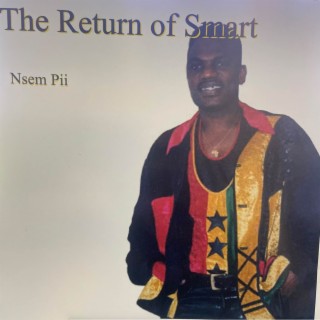The Return Of Smart (Nsem Pii)