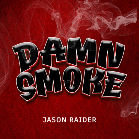 Damn Smoke | Boomplay Music