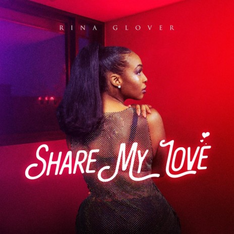 Share My Love | Boomplay Music