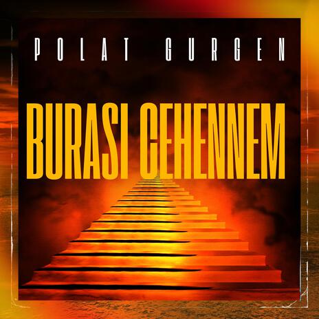 Burası Cehennem | Boomplay Music