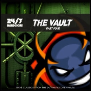 24/7 Hardcore: The Vault - Part Four