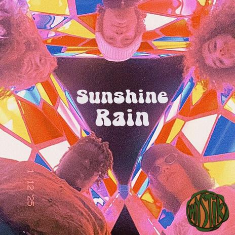 Sunshine Rain | Boomplay Music