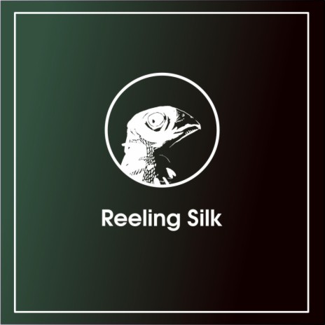 Reeling Silk