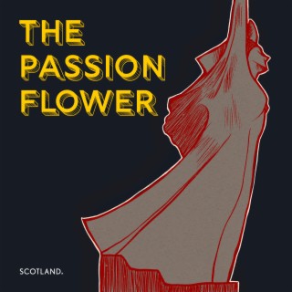 The Passionflower - Why Scots Fought In The Spanish Civil War