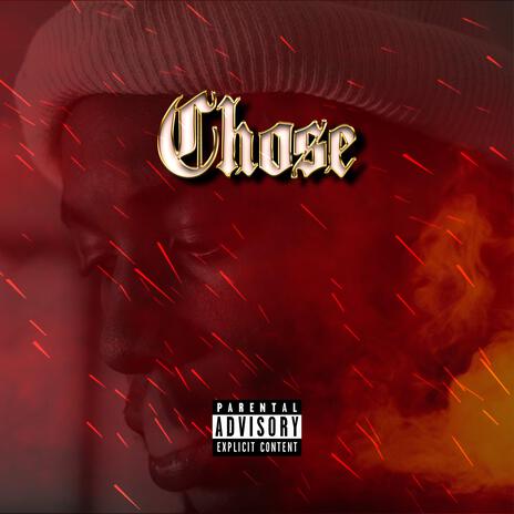 CHOSE | Boomplay Music