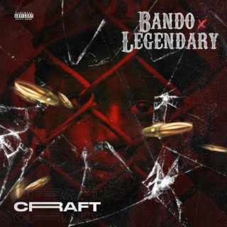 Bando x Legendary
