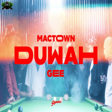 DUWAH ft. Geee | Boomplay Music