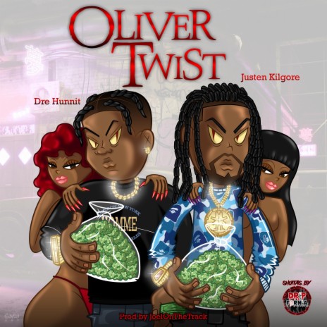 Oliver Twist ft. Dre Hunnit | Boomplay Music