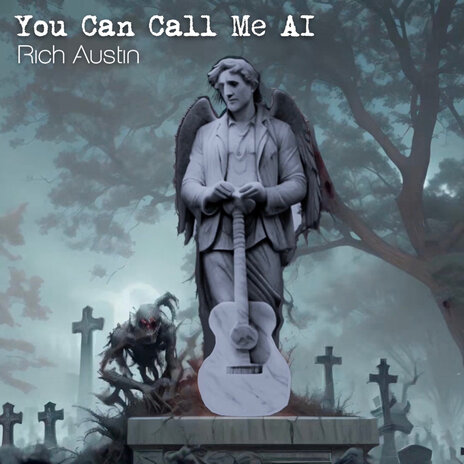 You Can Call Me AI | Boomplay Music