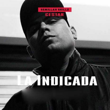 La Indicada ft. Cestar | Boomplay Music