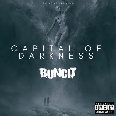 CAPITAL OF DARKNESS | Boomplay Music