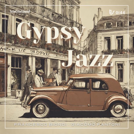 Swingin' Gypsy Sunrise ft. Giacomo Fantoni