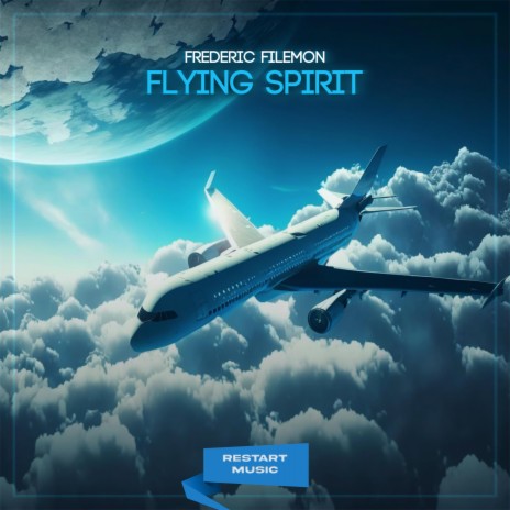 Flying Spirit | Boomplay Music