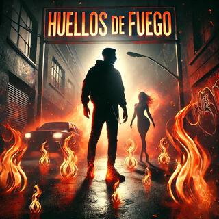 Huellos De Fuego