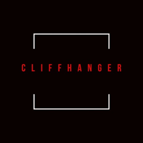 Cliffhanger | Boomplay Music