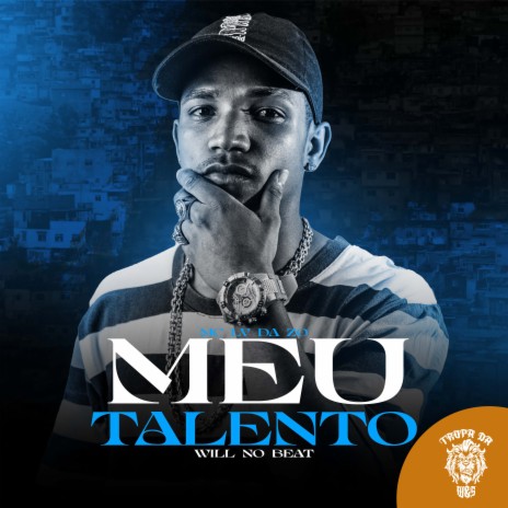 Meu Talento ft. Willnobeatt & Tropa da W&S | Boomplay Music