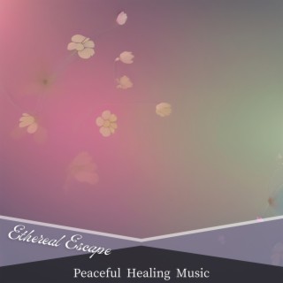 Peaceful Healing Music