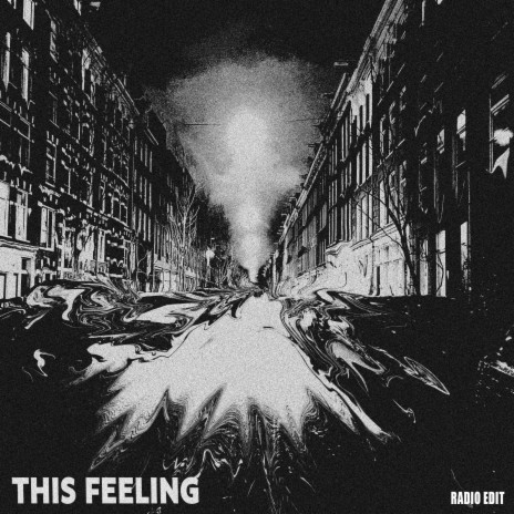 This Feeling (Radio Edit) | Boomplay Music