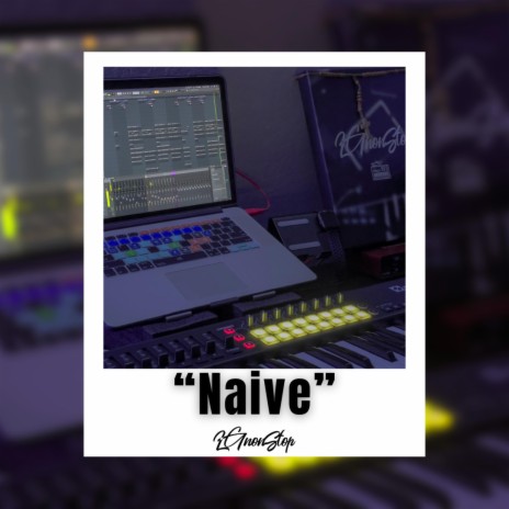 Naive | Boomplay Music