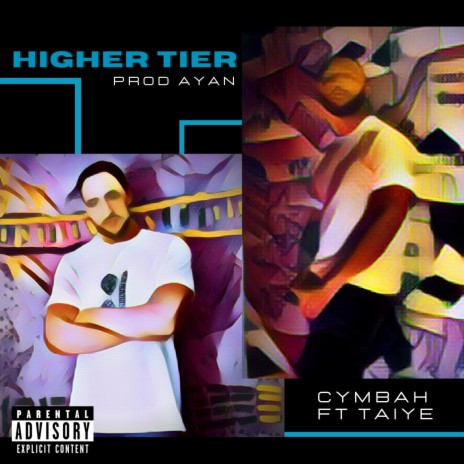 Higher Tier ft. Cymbah | Boomplay Music
