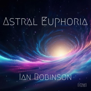 Astral Euphoria