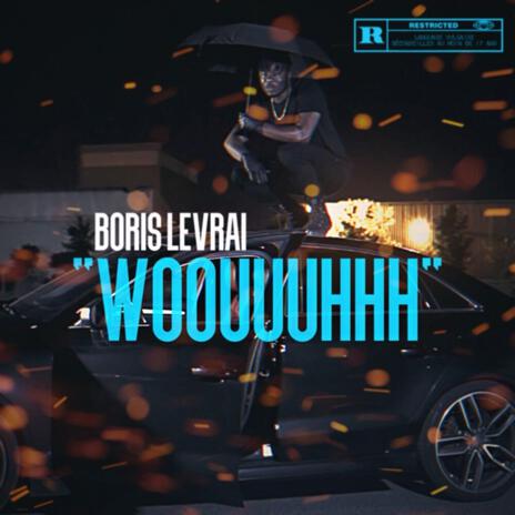 Wooouuuhhh | Boomplay Music