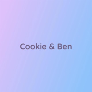 Cookie & Ben