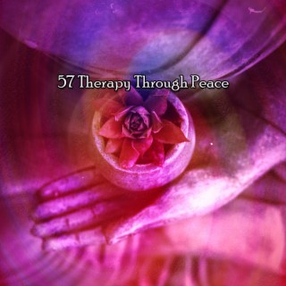 !!!! 57 Therapy Through Peace !!!!
