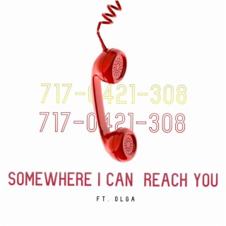 Somewhere I Can Reach You (Radio Edit)
