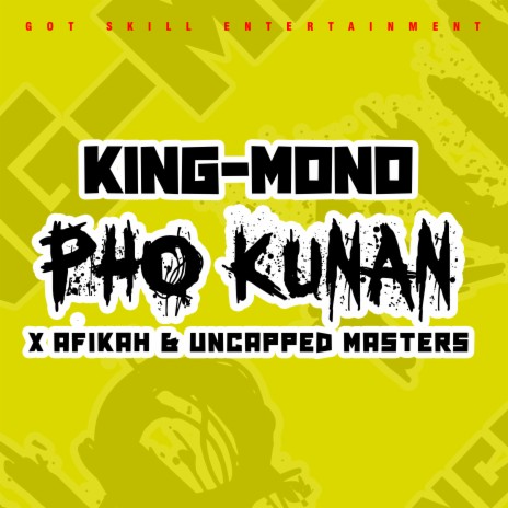 Pho Kunan ft. Afikah & Uncapped Masters | Boomplay Music