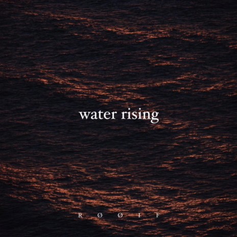 water rising | Boomplay Music