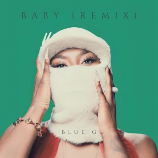 BABY (Remix)