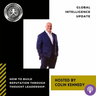 How To Build A Reputation Through Thought Leadership with  Colin Kennedy
