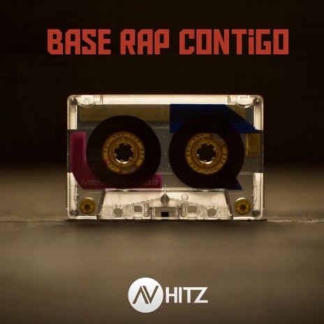 Base Rap Contigo | Boomplay Music