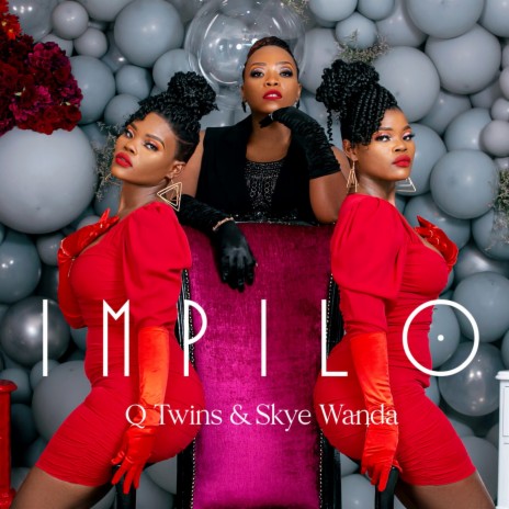 Impilo ft. Skye Wanda | Boomplay Music