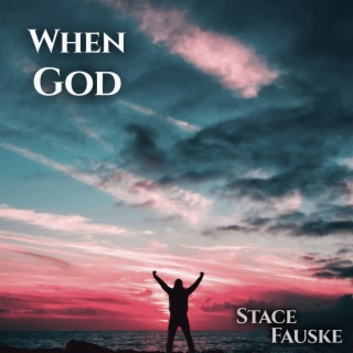 When God lyrics | Boomplay Music