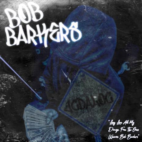 Bob Barkers | Boomplay Music