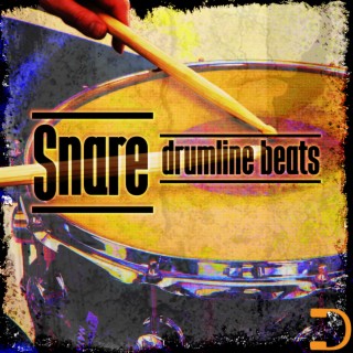 Snare: Drumline Beats