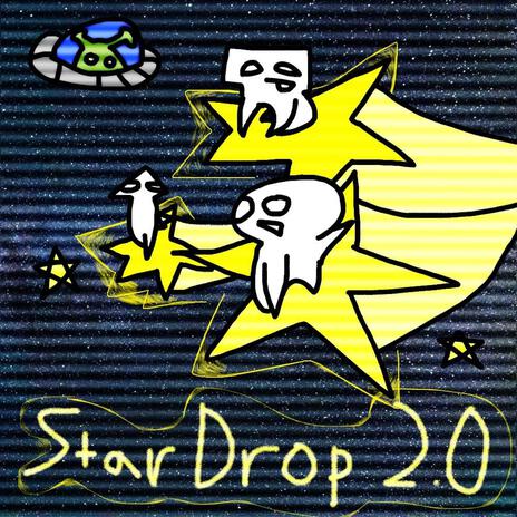 STAR DROP 2.0 | Boomplay Music